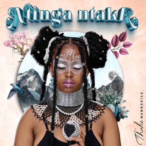 Thalie MaMbooica - Ntinga Ntaka Thalie MaMbooica - Ntinga Ntaka